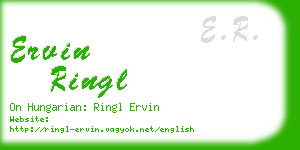 ervin ringl business card